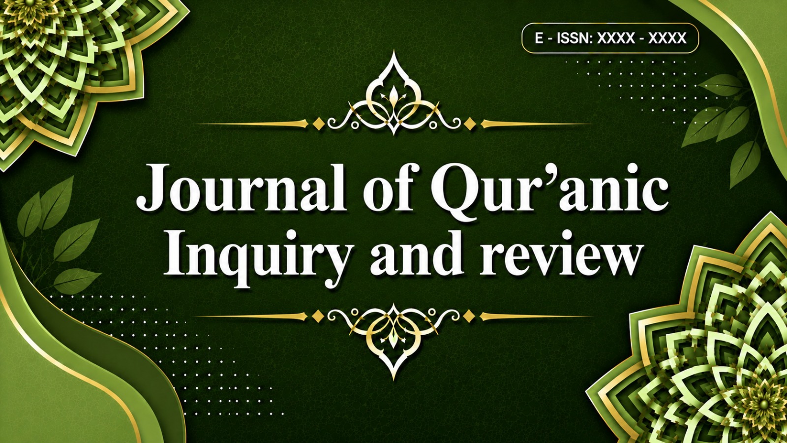 Journal of Qur'anic Inquiry and Review