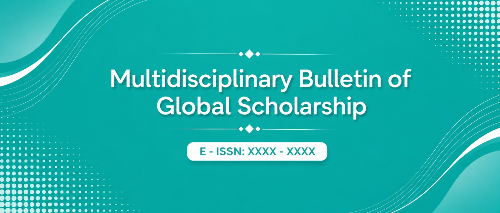 Multidisciplinary Bulletin of Global Scholarship
